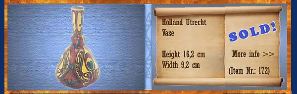 Nr.: 172,  Already sold: Decorative pottery of Holland Utrecht, Description: Plateel Vase, Height 16,2 cm Width 9,2 cm, Period: Year 1893-1920, Decorator : , 