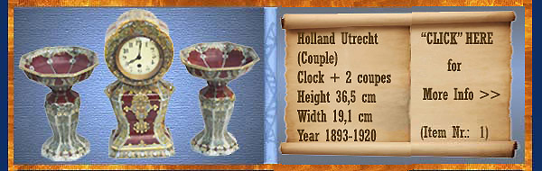 Nr.: 1, On offer decorative pottery of Holland Utrecht 	, Description: (Stel) Plateel Klok + 2 coupes, Height 36,5 cm Width 19,1 cm, Period: Year 1893-1920, Decorator : Unknown, 