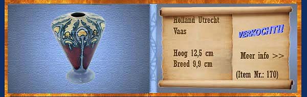 Nr.: 170, Reeds verkocht : sieraardewerk van Holland Utrecht, Omschrijving: Plateel Vaas, Hoog 12,5 cm Breed 9,9 cm, Periode: Jaar 1893-1920, Schilder : , 