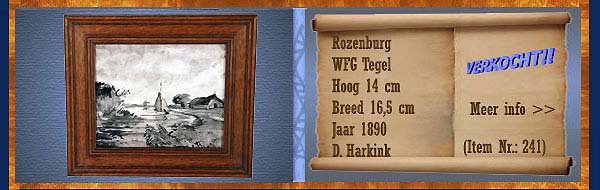 Nr.: 241, Reeds verkocht : sieraardewerk van Rozenburg  Plateel WFG Tegel, Hoog 14 cm , Breed 16,5 cm , Jaar 1890 , D. Harkink