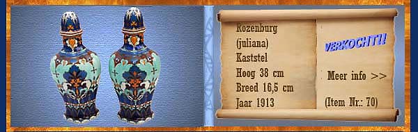 Nr.: 70, Reeds verkocht : sieraardewerk van Rozenburg, Omschrijving: (juliana) Plateel Kaststel, Hoog 38 cm Breed 16,5 cm, Periode: Jaar 1913, Schilder : Onbekend, 