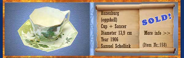 Nr.: 158,  Already sold: Decorative pottery of Rozenburg,  Description: (eierschaal) Plateel Kop + Schotel , Diameter 13,9 cm , Period: Year 1906, Decorator : Samuel Schellink, 