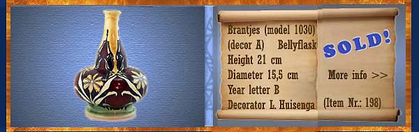 Nr.: 198,  Already sold: Decorative pottery of Brantjes  Plateel buikfles, (model 1030) , (decor A) , Height 21 cm , Diameter 15,5 cm , Year letter B , Decorator L. Huisenga