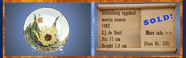 Nr.: 320,  Already sold: Decorative pottery of Rozenburg