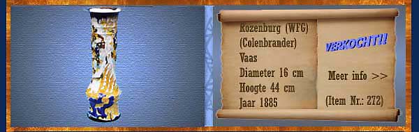 Nr.: 272, Te koop aangeboden sieraardewerk van Rozenburg, Omschrijving: colenbrander Plateel Vaas, Hoog 44 cm, Diameter 16 cm, Periode: Jaar 1885, WFG merk 