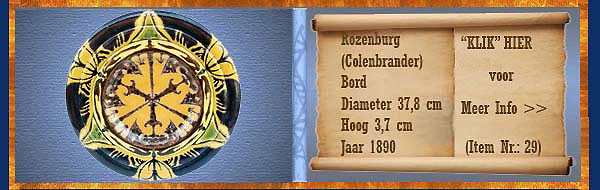 Nr.: 29, Te koop aangeboden sieraardewerk van Rozenburg, Omschrijving: colenbrander Plateel Bord, Diameter 37,8 cm Hoog 3,7 cm, Periode: Jaar 1890, Schilder : Onbekend