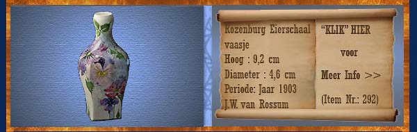 Nr.: 292, Te koop aangeboden sieraardewerk van Rozenburg,  Omschrijving: (eierschaal) minature vaas 