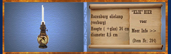 Nr.: 294, Te koop aangeboden sieraardewerk van Rozenburg	, Omschrijving: Plateel Olielampje voor Verburg, 
