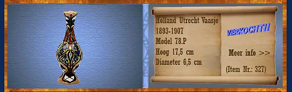 Nr.: 327, Te koop aangeboden sieraardewerk van Holland Utrecht, Omschrijving: Plateel Vaasje