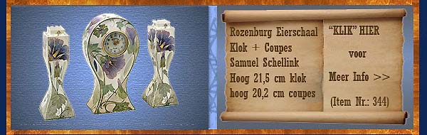 Nr.: 344, Te koop aangeboden sieraardewerk van Rozenburg,  Omschrijving: (eierschaal) Klok + Coupes 