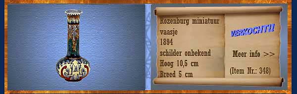 Nr.: 348, Te koop aangeboden sieraardewerk van Rozenburg	, Omschrijving: Plateel Miniatuur Vaasje