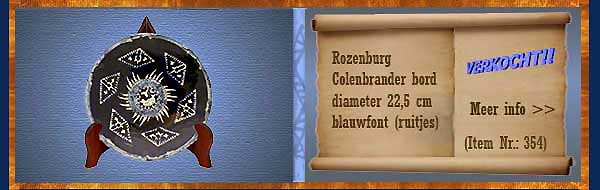 Nr.: 354, Te koop aangeboden sieraardewerk van Rozenburg	, Omschrijving: colenbrander Plateel Bord