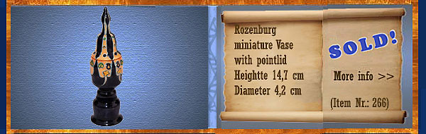 Nr.: 266, On offer decorative pottery of Rozenburg,  Description: Plateel miniatuur Vaas, Height 14,7 cm Width 4,2 cm, Decorator : Unknown 